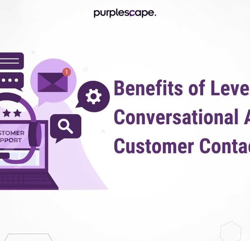 Leveraging conversational AI for customer contact centers