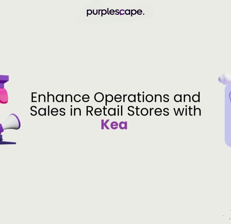 Operation and Sales in Retail with Kea