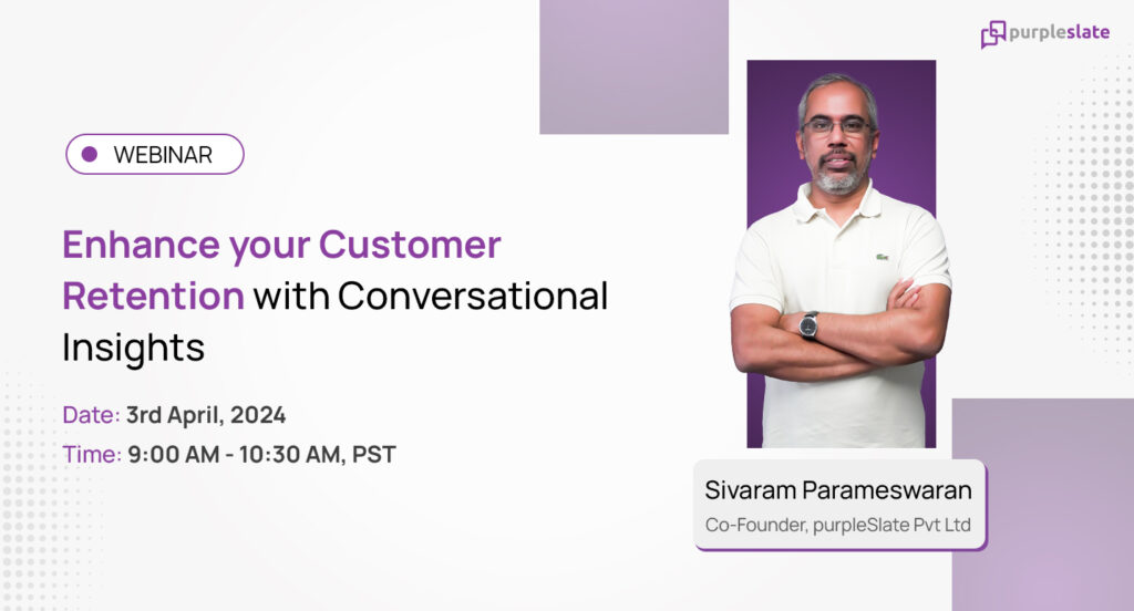 Customer Retention with Conversational Insights