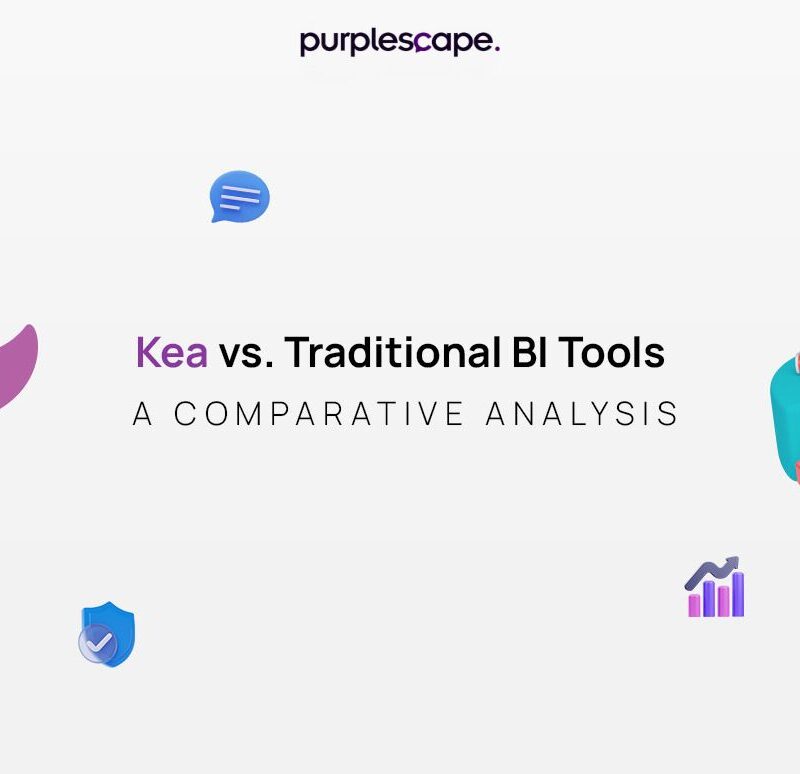 Kea vs, Traditional BI Tools