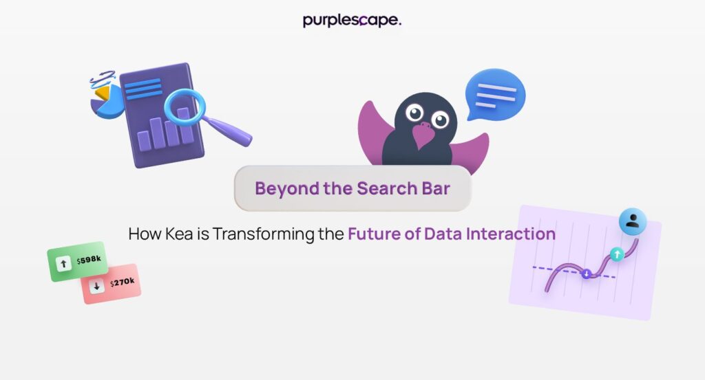 Future of Data Interaction with Kea