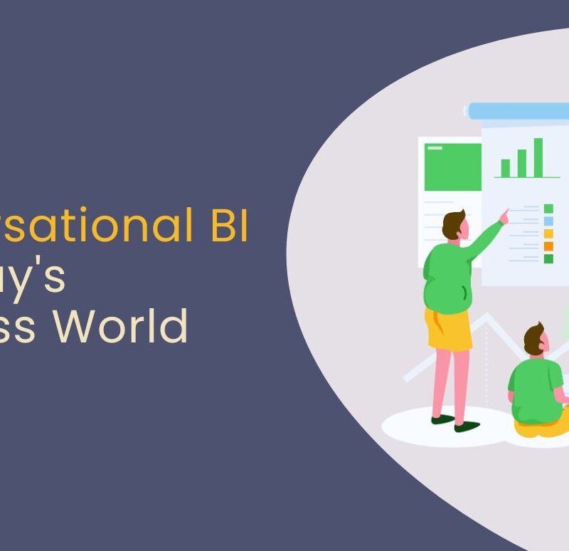 Conversational BI in todays world