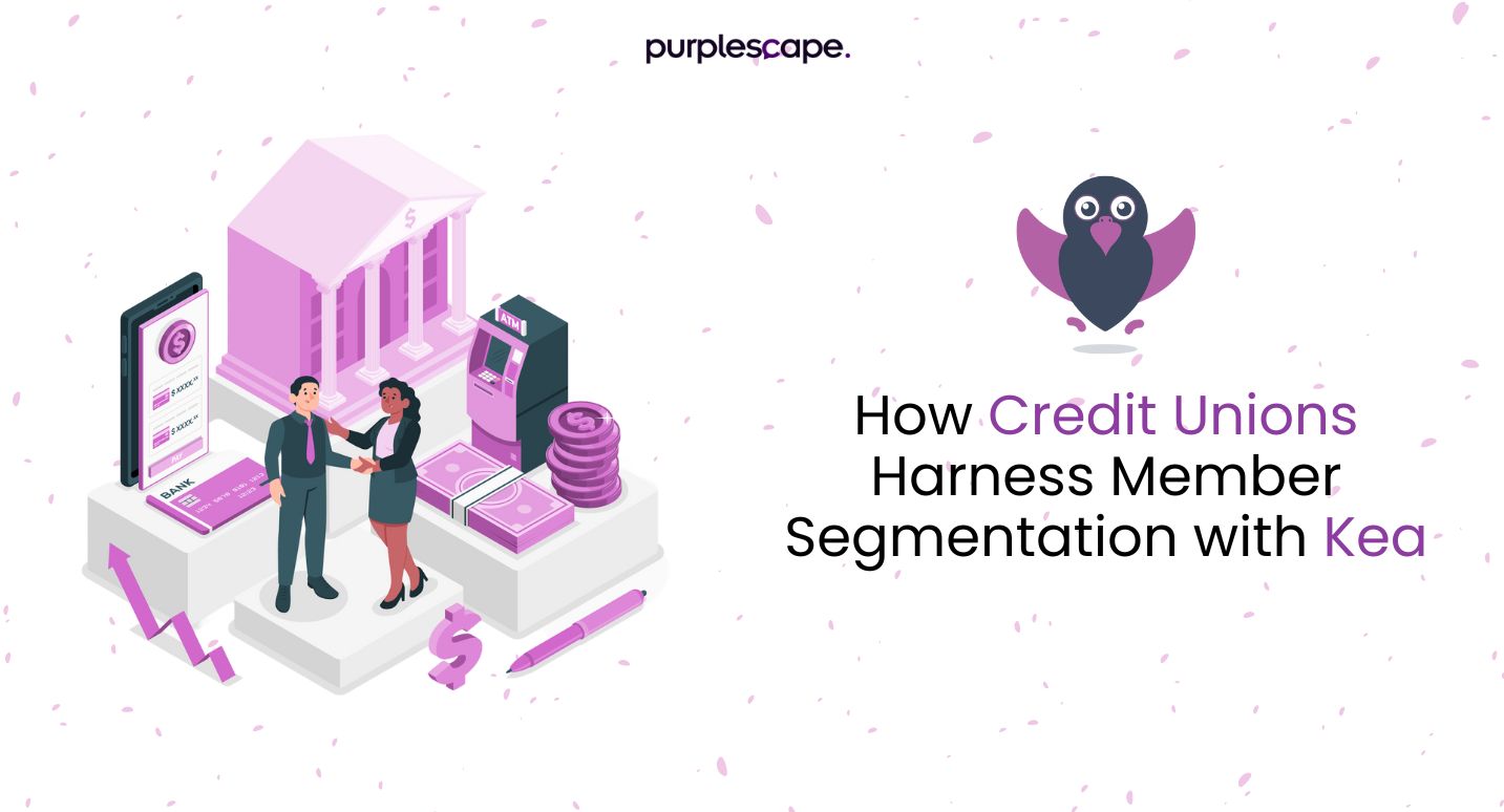 Member Segmentation With Kea