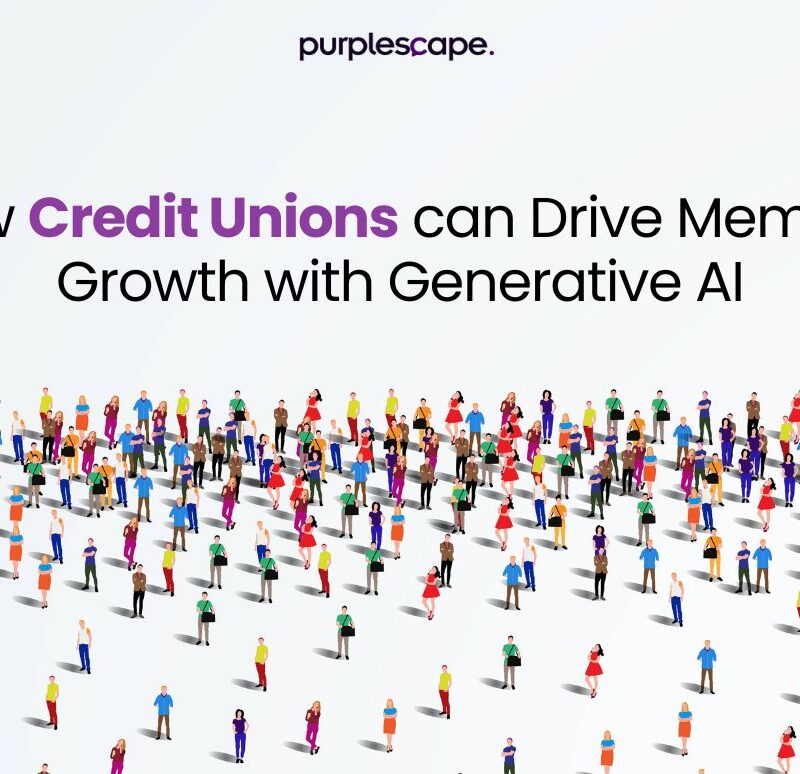 How credit union can drive member growth with generative ai